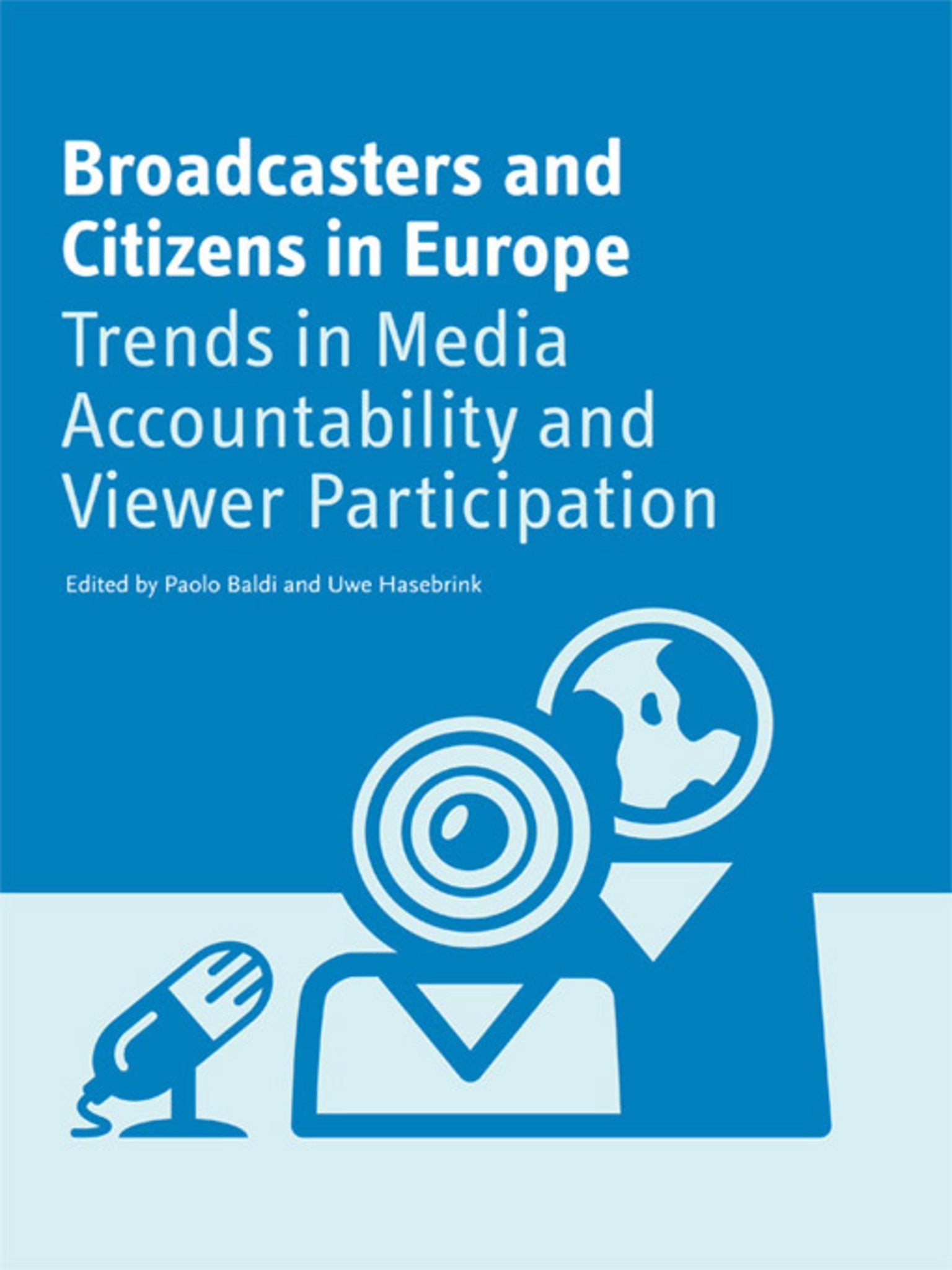 Cover image for Broadcasters and Citizens in Europe ISBN 9781841509631